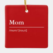 Aangepaste Moeder Definitie moderne rode vakantie Keramisch Ornament (Voorkant)