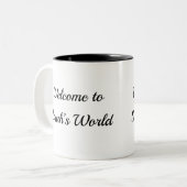 Aangepaste Mok "Welkom in de wereld van Sarah" Jou (Voorkant links)