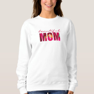 Aangepaste "Mooie Moeder" Floral Roze Moederdag Trui