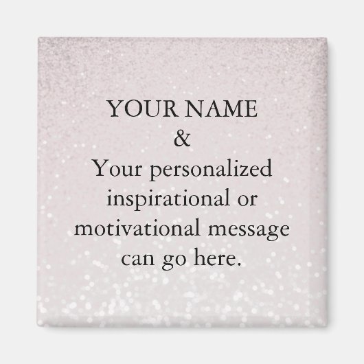 Aangepaste Motivatie Bericht Roze Glitter Magnet (Voorkant)