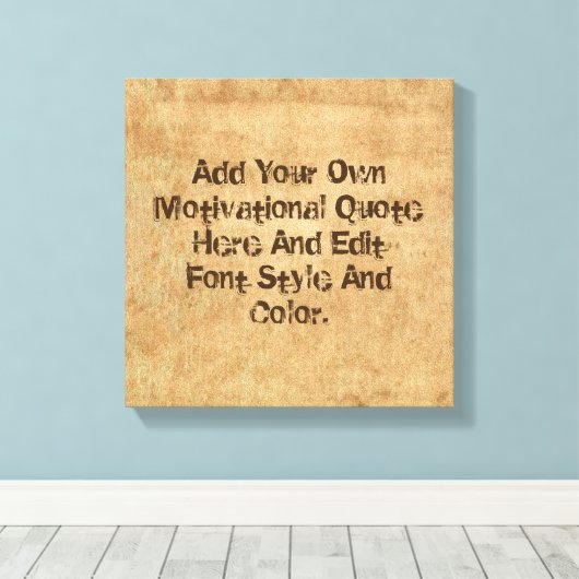 Aangepaste motivatie offerte, maak uw eigen canvas afdruk (Insitu (Houten vloer))