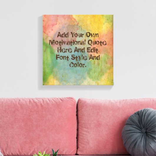 Aangepaste motivatie offerte, maak uw eigen canvas afdruk (Insitu (Woonkamer))