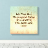 Aangepaste motivatie offerte, maak uw eigen canvas afdruk (Insitu (Houten vloer))