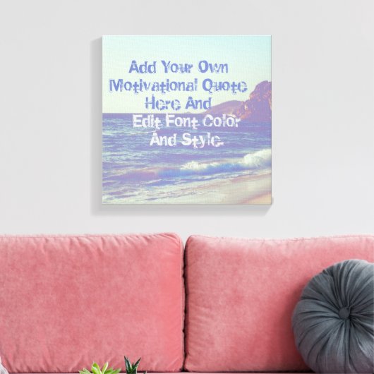 Aangepaste motivatie offerte, maak uw eigen canvas afdruk (Insitu (Woonkamer))