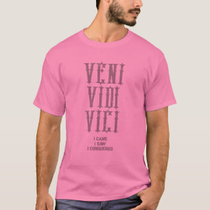 Aangepaste Motiverende Spreuk Veni Vidi Vici Heren T-shirt