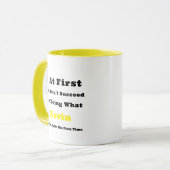 Aangepaste naam "Als het in eerste instantie niet  Mok (Voorkant links)