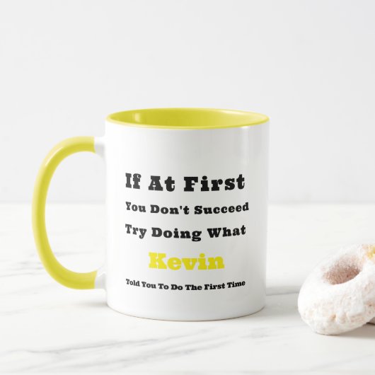 Aangepaste naam "Als het in eerste instantie niet  Mok (Met donut)