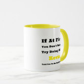 Aangepaste naam "Als het in eerste instantie niet  Mok (Voorkant rechts)