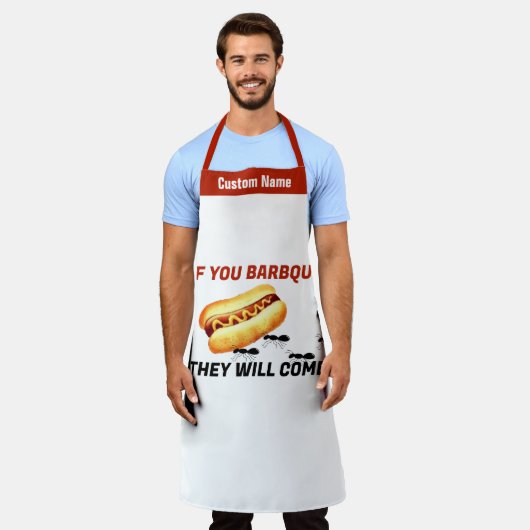 Aangepaste naam BBQ Schort Als u BBQ ze zullen kom (Gedragen)