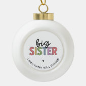 Aangepaste naam Big Sister Cute Speciaal Keramische Bal Ornament (Voorkant)