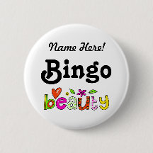 Aangepaste naam Bingo Beauty Custom Pinback