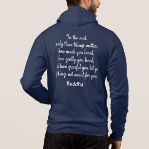 Aangepaste Naam Boeddha Quote 3 shirten & jassen Hoodie