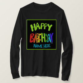 Aangepaste naam Bright en Happy Birthday T-shirt