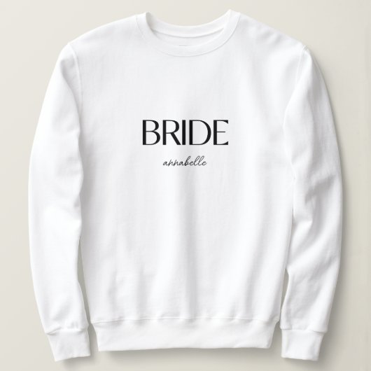 Aangepaste naam 'Bruid' Minimalistische trouwtypog Trui (Design voorkant)