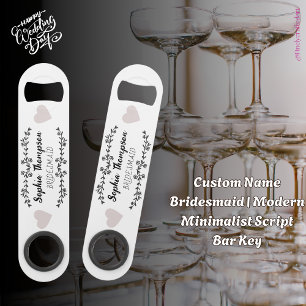 Aangepaste Naam Bruidsmeisje   Modern minimalistis Speed Flessenopener