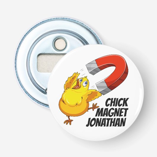 Aangepaste naam Chick Magnet Button Flesopener (Voorkant)