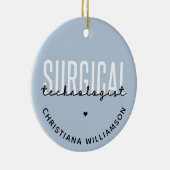 Aangepaste naam chirurgische technologiste Med Sur Keramisch Ornament (Rechts)