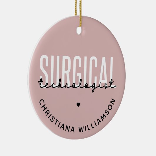 Aangepaste naam chirurgische technologiste Med Sur Keramisch Ornament (Rechts)