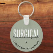 Aangepaste naam chirurgische technologiste Med Sur Sleutelhanger (Voorkant)