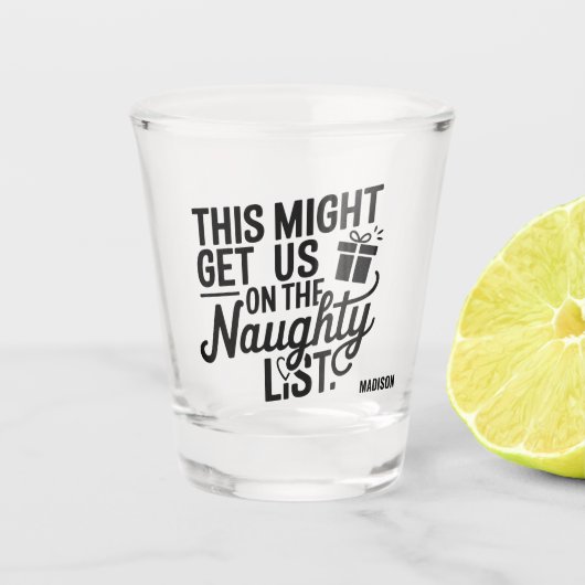 Aangepaste naam Christmas Naughty List Shot Glas (Voorkant)