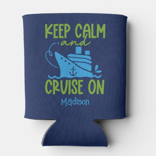 Aangepaste naam cruise Keep Calm Blikjeskoeler (Achterkant)