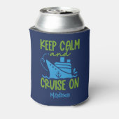 Aangepaste naam cruise Keep Calm Blikjeskoeler (Blikje Achterkant)