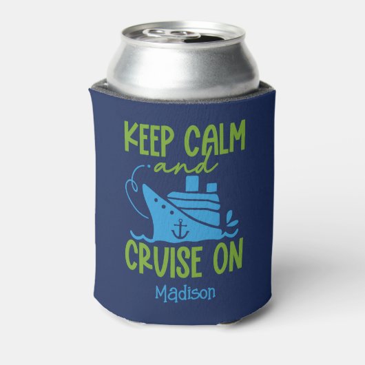 Aangepaste naam cruise Keep Calm Blikjeskoeler (Blikje Achterkant)