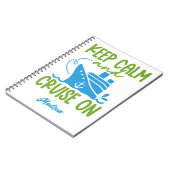 Aangepaste naam cruise Keep Calm Notitieboek (Linkerzijde)