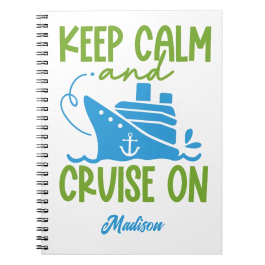 Aangepaste naam cruise Keep Calm Notitieboek (Voorkant)