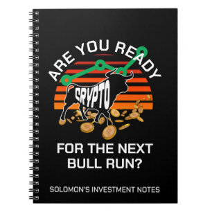Aangepaste naam CRYPTO BULL RUN Ben je klaar Bitco Notitieboek