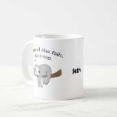 Aangepaste naam Cute Sloth Funny Nap Quote Sloon Koffiemok (Voorkant links)