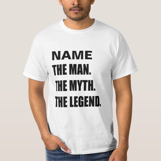 Aangepaste naam: de Man de mythe, de legendarische T-shirt (Voorkant)