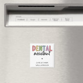 Aangepaste naam Dental Assistant Cadeaubon Magneet (Insitu (Vaatwasser))