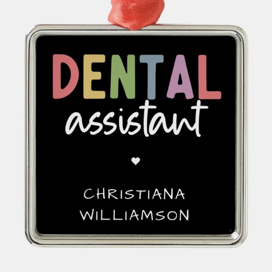 Aangepaste naam Dental Assistant Cadeaubon Metalen Ornament (Voorkant)