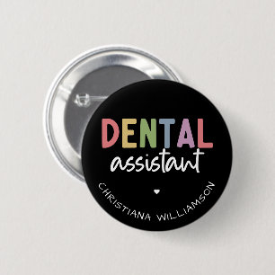 Aangepaste naam Dental Assistant Cadeaubon Ronde Button 5,7 Cm