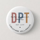 Aangepaste naam DPT Doctor in de Fysieke Behandeli Ronde Button 5,7 Cm (Voorkant)