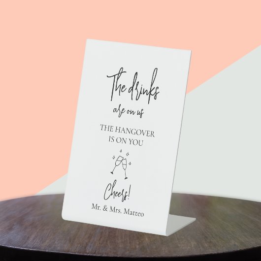 Aangepaste naam Drinken zijn op ons bruiloft open Reclamebord Met Voetstuk