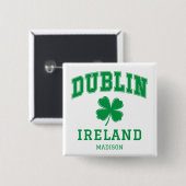 Aangepaste naam Dublin Ierland Vierkante Button 5,1 Cm (Voorkant /achterkant)