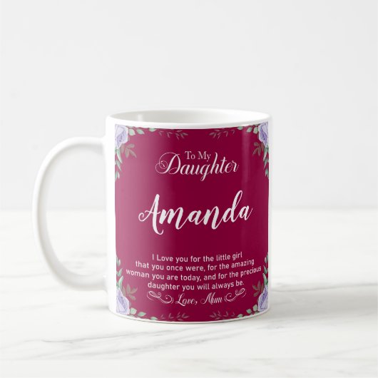 Aangepaste naam Fuchsia Message for Daughter from  Koffiemok (Links)