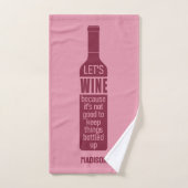 Aangepaste naam Funny Wine Quote Bad Handdoek (Handdoek)