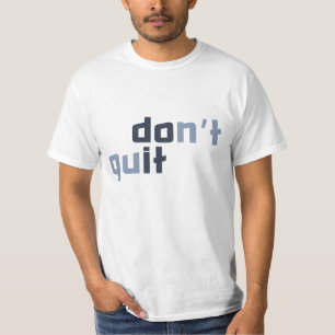 Aangepaste naam 'Geef niet op' T-shirt