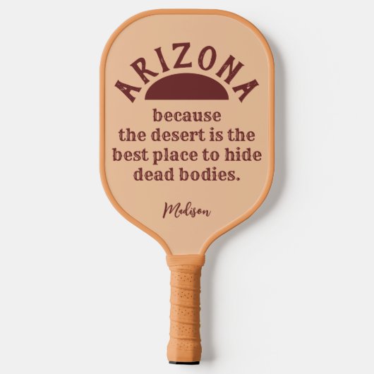 Aangepaste naam grappig ARIZONA Pickleball Paddle (Achterkant)