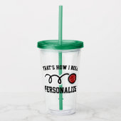 Aangepaste naam grappig bolletjes acryltumglas acryl drinkbeker (Voorkant)