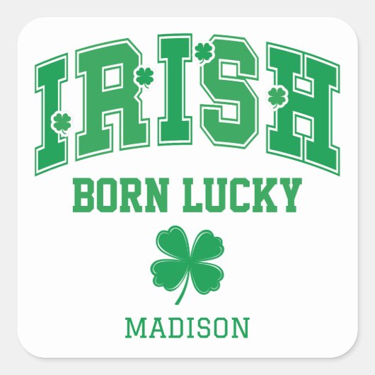 Aangepaste naam Irish Born Lucky Vierkante Sticker (Voorkant)
