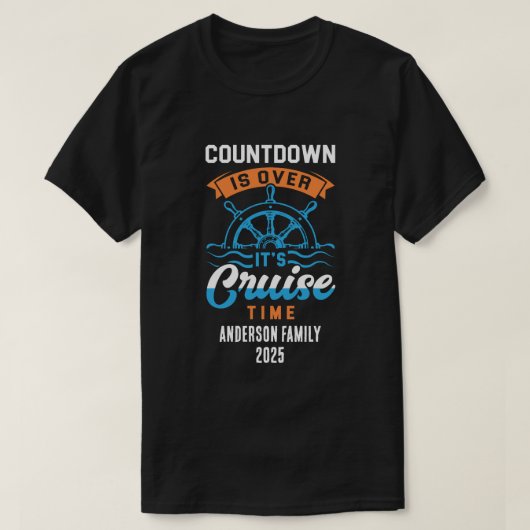 Aangepaste Naam Jaar Het is Cruise tijd T-shirt (Design voorkant)