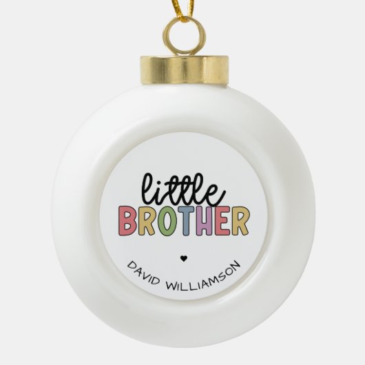 Aangepaste naam Kleine Brother Cute op maat Keramische Bal Ornament (Voorkant)