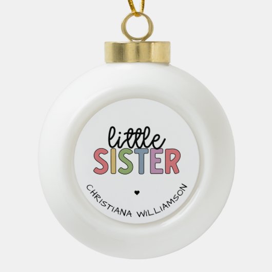 Aangepaste naam Kleine zuster Cute Speciaal Keramische Bal Ornament (Voorkant)