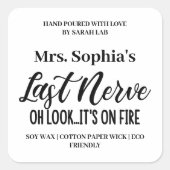 Aangepaste naam Last Nerve Candle Label Sticker (Voorkant)