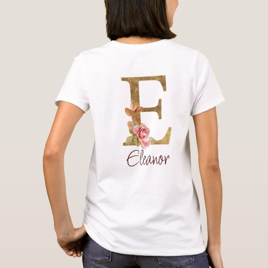 Aangepaste naam letter E Goud folie Roze rozen T-shirt (Achterkant)
