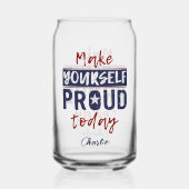Aangepaste naam "Make Yourself Proud" Blikvorm Glas (Achterkant)
